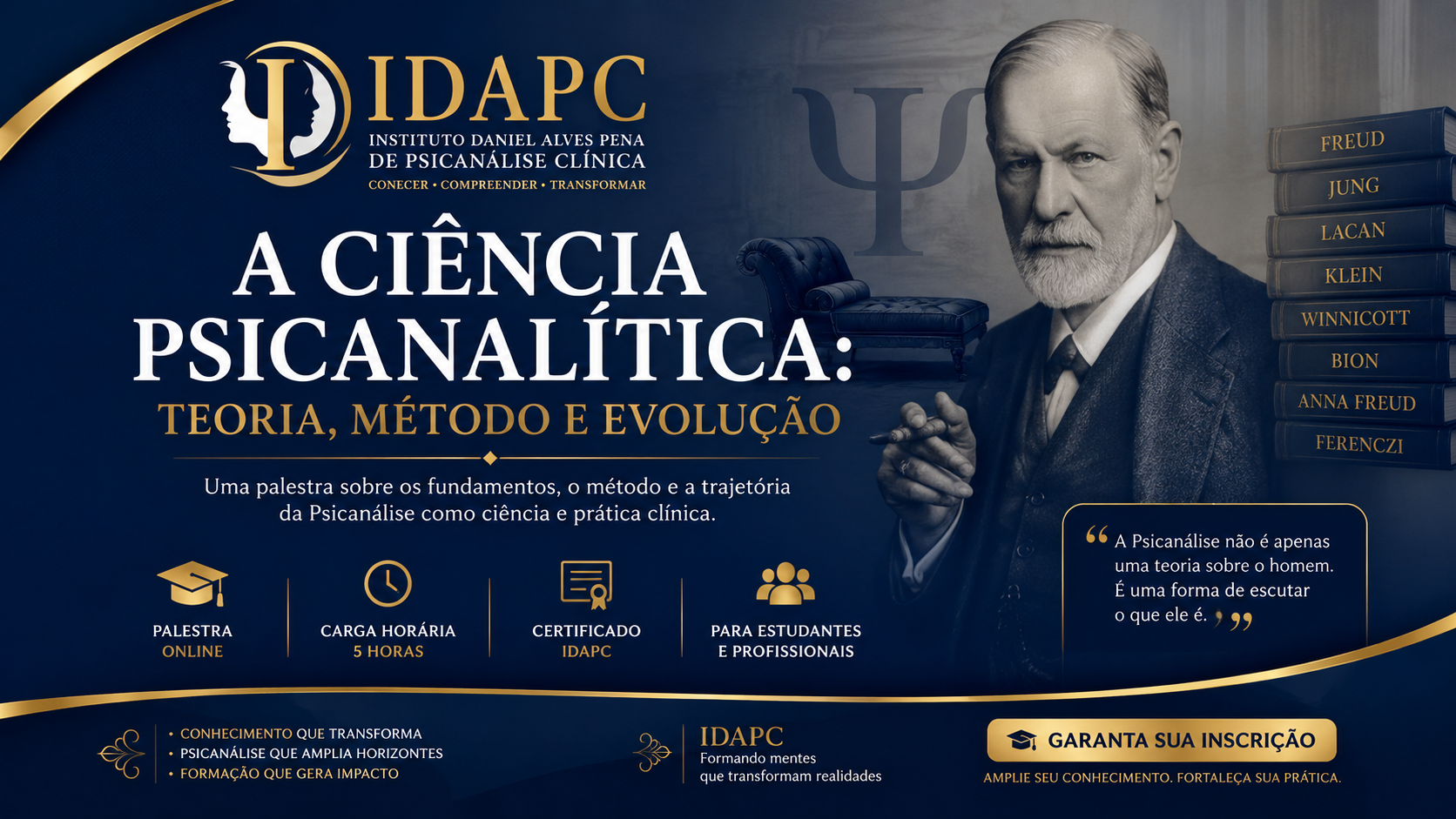 Palestra – A Ciência Psicanalítica: Teoria, Método e Evolução
