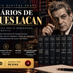 Biblioteca Lacan – Seminários e Obras de Referência